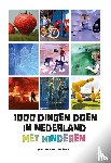 Spek, Jeroen van der - 1000 dingen doen in Nederland met kinderen