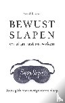 Puister, Anouk - Bewust slapen en uitgerust ontwaken