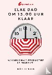 Deusings, Björn - Tijdwinst-Elke dag om 15.00 uur klaar