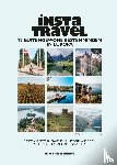 Weering, Kim van - Insta Travel - 75 buitengewone bestemmingen in Europa