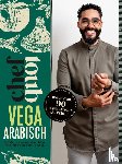 Toub, Mounir - Chef Toub: Vega Arabisch