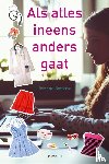 Spronsen, Elisa van - Als alles ineens anders gaat