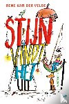 Velde, René van der - Stijn vindt het uit