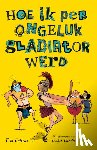 Collins, Tim - Hoe ik per ongeluk gladiator werd