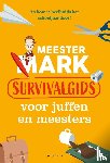 Werf, Mark van der - Meester Mark: Survivalgids voor juffen en meesters