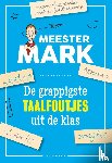 Werf, Mark van der - De grappigste taalfoutjes uit de klas