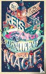 Tordasi, Kathrin - De reis naar het middelpunt van de magie