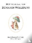 Potter, Beatrix - Het verhaal van Benjamin Wollepluis