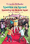 Hollander, Vivian Den - Spekkie en Sproet: Spanning op de rode loper
