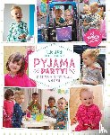 Leysen, Hilde - Pyjama Party! - de leukeste baby- en kinderpyama's naai je zelf