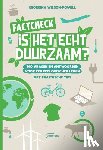 Wilson-Powell, Georgina - Factcheck. Is het echt duurzaam?