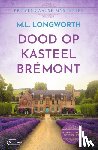 Longworth, Mary Lou - Dood op kasteel Brémont
