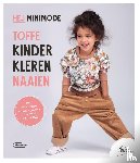 Naht, Jules - HEJ. MINIMODE Toffe kinderkleren naaien