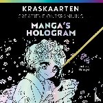  - Kraskaarten Manga's hologram