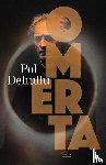 Dehullu, Pol - Omerta