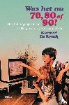 De Rynck, Korneel - Was het nu 70, 80 of 90?