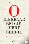 Raskin, Brigitte - O dierbaar België, mère chérie