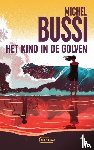 Bussi, Michel - Het kind in de golven
