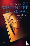 De Wit, Paul - Ze wisten het allemaal