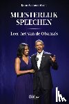 Vissenaekens, Robin - Meesterlijk speechen. Leer het van de Obama's.