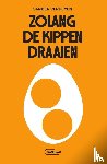 Verheyen, Sander - Zolang de kippen draaien