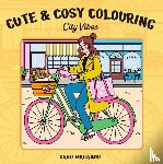 Marando, Caro - Cute & cosy colouring. City vibes