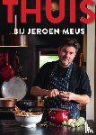 Meus, Jeroen - Thuis bij Jeroen Meus
