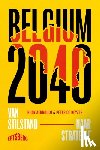 De Keyzer, Peter, Aernoudt, Rudy - Belgium 2040