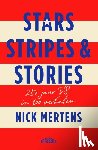 Mertens, Nick - Stars, Stripes & Stories