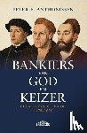 Anthonissen, Peter Frans - Bankiers van God en keizer