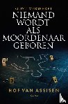 Verwerft, Gust - Niemand wordt als moordenaar geboren