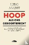 Abicht, Ludo - Hoop als ons geboorterecht