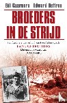 Guarnere, Bill, Heffron, Edward - Broeders in de strijd