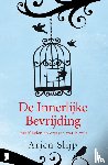 Slijp, Arjen - De innerlijke bevrijding