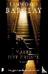 Barclay, Linwood - Vrees het ergste