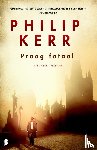 Kerr, Philip - Praag fataal - Deel 8 met Bernie Gunther