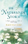 Hore, Rachel - De naderende storm