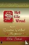 Peters, Ellis - Het stille woud