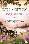 Morton, Kate - Het geheim van de zusters