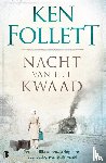 Follett, Ken - Nacht van het kwaad
