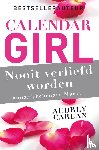 Carlan, Audrey - Nooit verliefd worden - januari/februari/maart - Deel 1 van de Calendar Girl-serie