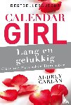 Carlan, Audrey - Lang en gelukkig - oktober/november/december - Deel 4 van de Calendar Girl-serie