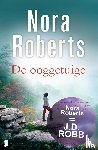 Roberts, Nora - De ooggetuige - Twaalf jaar geleden veranderde het leven van Elizabeth ingrijpend. Nu probeert ze haar verleden geheim te houden.