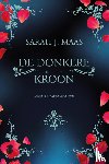 Maas, Sarah J. - De donkere kroon