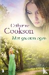 Cookson, Catherine - Met gesloten ogen