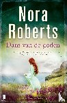 Roberts, Nora - Dans van de goden - Deel 2 van de Cirkel-trilogie (ook los te lezen)