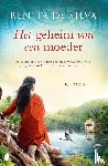 Silva, Renita de - Het geheim van een moeder