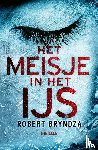 Bryndza, Robert - Het meisje in het ijs