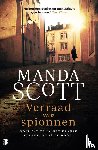 Scott, Manda - Verraad van spionnen - Ooit zat ze in het Franse verzet, nu is ze dood.