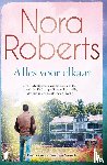 Roberts, Nora - Alles voor elkaar